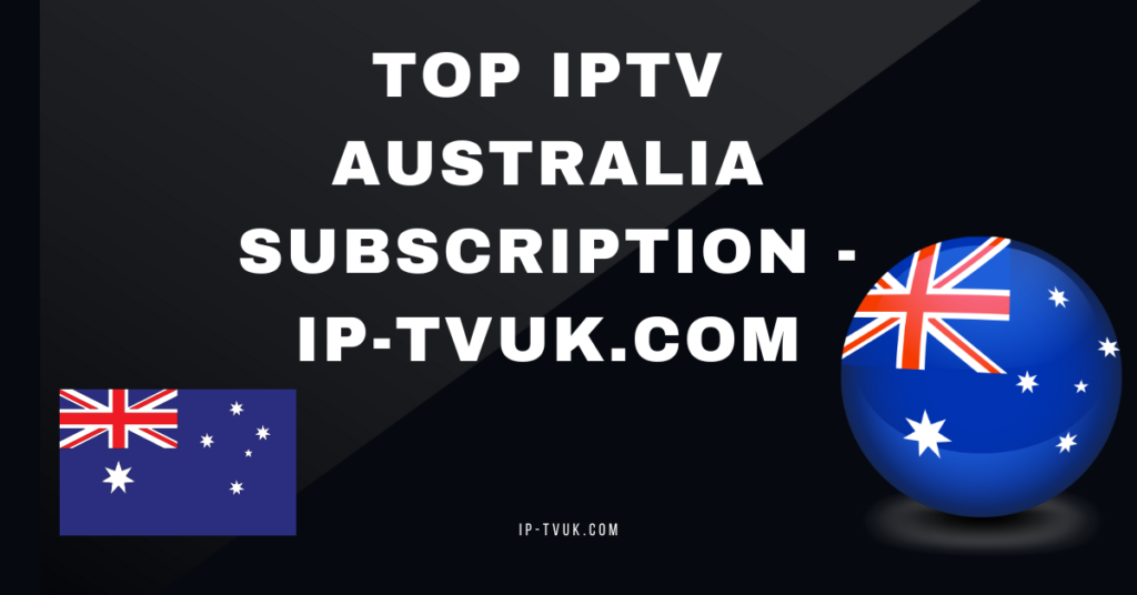 IPTV Australia subscription